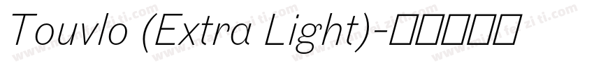 Touvlo (Extra Light)字体转换